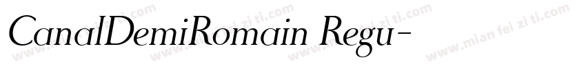 CanalDemiRomain Regu字体转换